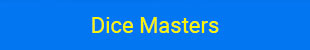 Dice Masters